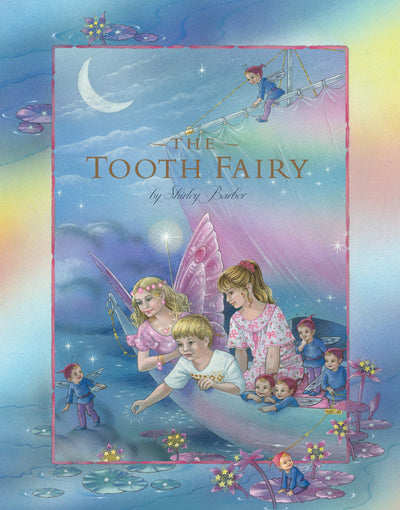 The Tooth Fairy by Shirley Barber